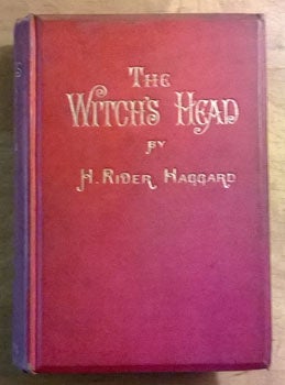 Haggard, H. Rider - The Witch's Head: A Novel