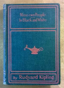 Kipling, Rudyard - Mine Own People in Black and White