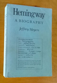 Meyers, Jeffrey - Hemingway: A Biography