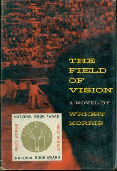 Item #15-2644 The Field of Vision. Wright Morris