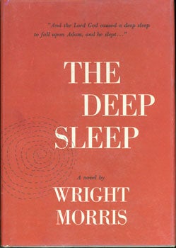 Item #15-3009 The Deep Sleep. Wright Morris
