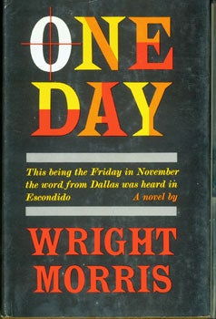 Item #15-3012 One Day. Wright Morris
