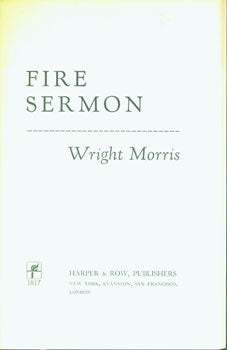 Item #15-3232 Fire Sermon. Publisher's Prospectus With Printer Specifications. Wright Morris