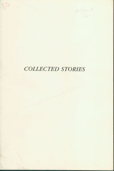 Item #15-3234 Collected Stories 1948-1986. Unbound Proofs. Wright Morris