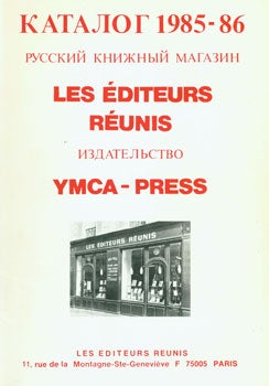 YMCA-PRESS - Katalog Russkih Knig Zarubezhnyh Izdanij 1985-86 = Catalogue of Russian Books Western Editions 1985-86