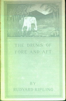 Item #15-3638 The Drums of Fore and Aft. Rudyard Kipling