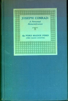 Ford, Ford Madox - Joseph Conrad: A Personal Remembrance