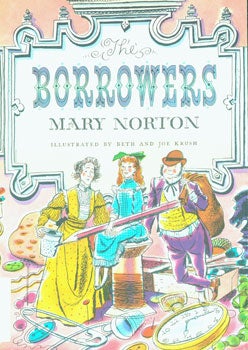 Item #15-4006 Dust-Jacket for The Borrowers. Mary Norton, Beth Krush, Joe, illustrators
