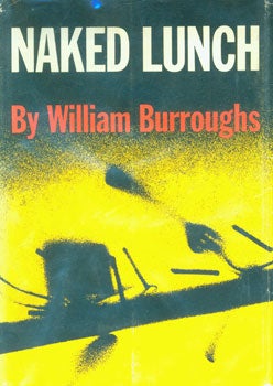 Item #15-4040 Dust-Jacket for Naked Lunch. William Burroughs