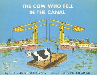 Item #15-4105 Dust-Jacket for The Cow Who Fell In The Canal. Phyllis Krasilovsky, Peter Spier