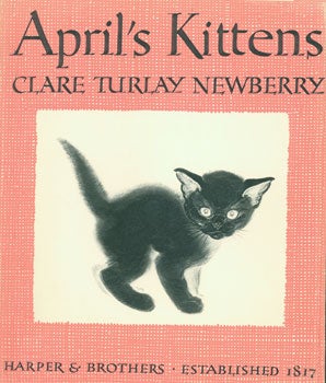 Item #15-4111 Dust-Jacket for April's Kittens. Clare Turlay Newberry