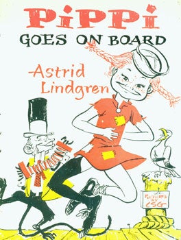 Item #15-4168 Dust-Jacket for Pippi Goes on Board. Astrid Lindgren, Louis S. Glanzman