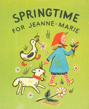 Item #15-4220 Dust-Jacket for Springtime For Jeanne-Marie. Francoise