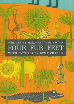 Item #15-4223 Dust-Jacket for Four Fur Feet. Margaret Wise Brown
