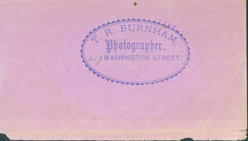 T. R. Burnham - (Stamp on Paper of) T.R. Burnham, Photographer, Washington Street (Boston, Massachusetts)