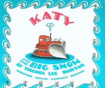 Item #15-4280 Dust-Jacket for Katy And The Big Snow. Virginia Lee Burton.