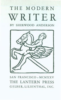 Item #15-4981 The Modern Writer. Sherwood Anderson