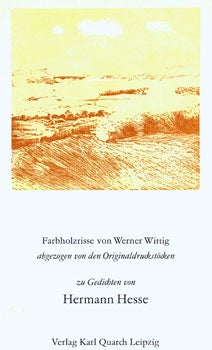Item #15-5869 Farbholzrisse von Werner Wittig Abgezogen von den Originaldruckstocken zu Gedichten...