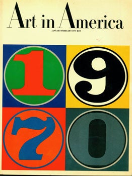 Item #15-5940 Art In America, January-February 1970. Art In America, Jean Lipman.