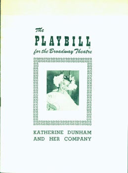 Item #15-6002 Katherine Dunham And Her Company. [Broadway Musical]. Playbill, Eugene Burr, intr