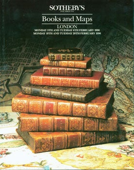 Item #15-6260 Books And Maps. February 5-6 & 19-20, 1990. Sotheby's, London