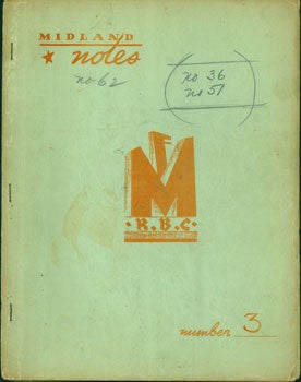 Item #15-6363 Midland Notes. No. 3. The Far West. Ernest James Wessen, propr