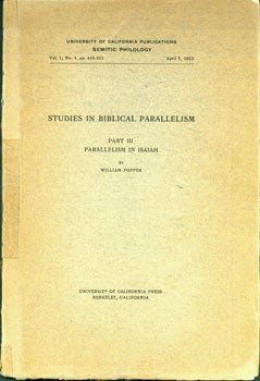Popper, William - Studies in Biblical Parallelism: Part III. Parallelism in Isaiah