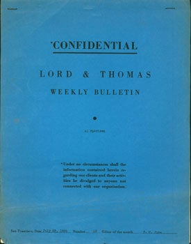 Item #15-6492 Confidential Lord & Thomas Weekly Bulletin. July 29, 1935, No. 19. F. M. Cone