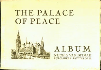 [de Boer, C. H.] - The Palace of Peace. Album