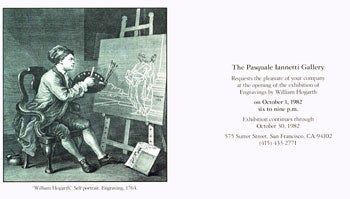 Item #15-7288 Hogarth: Engraver Of Lessons in Morality. [Material Related to the 1982 Exhibition of William Hogarth]. Inc Pasquale Iannetti Art Galleries.
