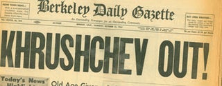 Item #15-7295 Berkeley Daily Gazette, October 15, 1964. Kruschev Out. Berkeley Daily Gazette