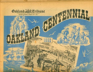 Item #15-7297 Oakland Tribune, May 1, 1952. Oakland Centennial Issue. Oakland Tribune