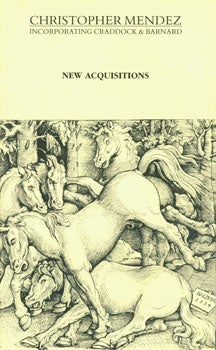 Item #15-7454 New Acquisitions. Catalogue 61. June 14th-July 1st 1988. Christopher Mendez, London