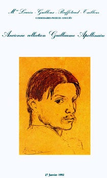 Item #15-7512 Ancienne Collection Guillaume Apollinaire. 27 Janvier, 1992. Guilloux Laurin,...