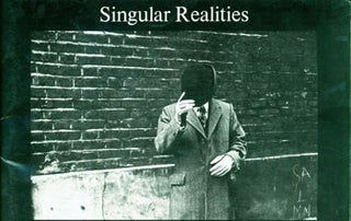 Item #15-7532 Singular Realities. Side Gallery, Co-optic, Gerry Badger, Lewis Ambler, Newcastle...