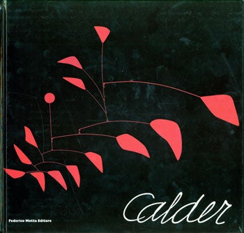 Rower, Alexander S. C. - Calder Scultore Dell'Aria