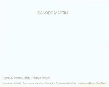 Martini, Sandro - Sandro Martini: Roma, 20 Gennaio 1976, Palazzo Braschi
