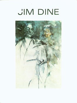 Item #15-7731 Jim Dine. Works On Paper, 1975-1976. 26 April-21 May, 1977. Waddington and Tooth...