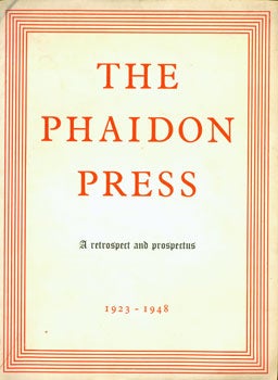 Phaidon Press - The Phaidon Press: A Retrospect and Prospectus, 1923-1948