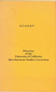 Item #15-7763 Directory Of the University of California Afro-American Studies Consortium....