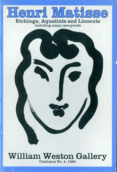 Item #15-8005 Henri Matisse 1869-1954: Etchings, Aquatints and Linocuts. William Weston Gallery,...