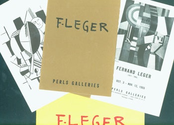 Lger, Fernand - Exhibition Catalogues for Fernand Lger Shows at Perls Gallery, 1952 - 1958. Fernand Lger: October 27 - November 29, 1952. 8vo. [Oblong] [8 Pp. ] Stapled Wraps, Very Good. Illustrated. Fernand Lger, (1871 - 1955): October 3 - November 12, 1955. 8vo. [8 Pp. ] Stapled Wraps, Deckled Edge, Very Good. Illustrated. Two Copies. Fernand Lger and the School of Paris: November 10 - December 20, 1958. 8vo. [4 Pp. ] French-Fold Sheets, Deckled Edges, Very Good. Illustrated Cover