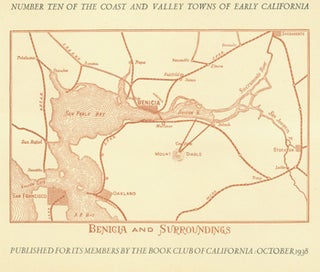 Item #15-8136 Benicia And Surroundings. Coast And Valley Towns of Early California. Number Ten....