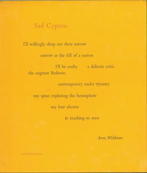 Item #15-8276 Sad Cypress. Arif Press, Anne Waldman, Wesley Tanner, printer