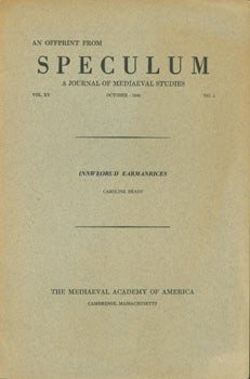 Brady, Caroline - Innweorud Earmanrices. Reprinted from Speculum, a Journal of Mediaeval Studies, Vol. XV, No. 4, October 1940
