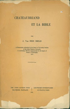 Item #15-8565 Chateaubriand Et La Bible. J. Van Ness Smead