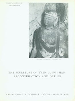Item #15-8607 The Sculpture of T'ien Lung Shan: Reconstruction and Dating. Smithsonian Institute...