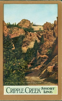 Item #15-8646 Cripple Creek Short Line. Florence And Cripple Creek Railroad Co., F. C. Matthews, CO Colorado Springs.
