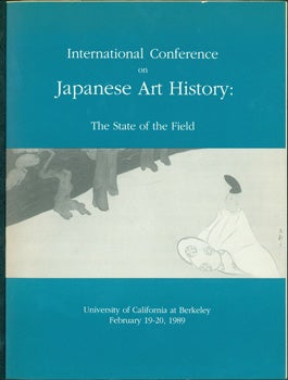 Item #15-8972 International Conference On Japanese Art History: The State of the Field....