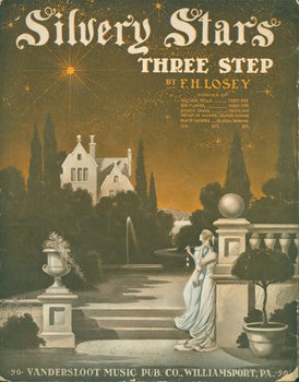 Item #15-9056 Silvery Stars. Three Step. Vandersloot Music Pub. Co., F. H. Losey, PA Williamsport